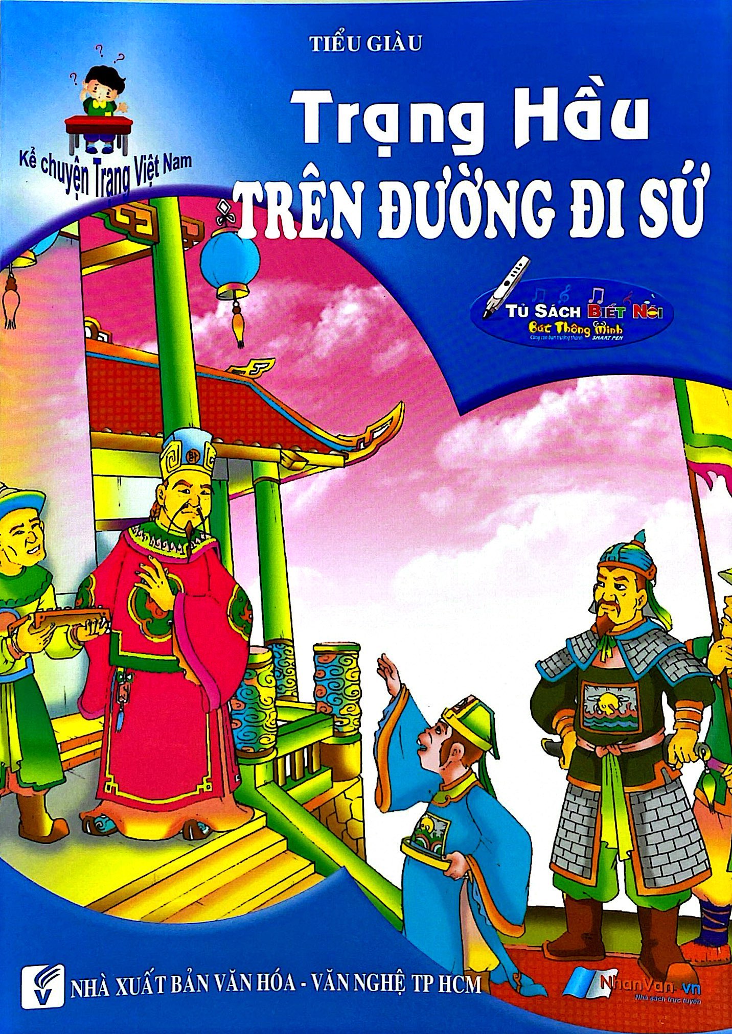 Kể Chuyện Trạng Việt Nam - Trạng Hầu Trên Đường Đi Sứ - Ảnh 2