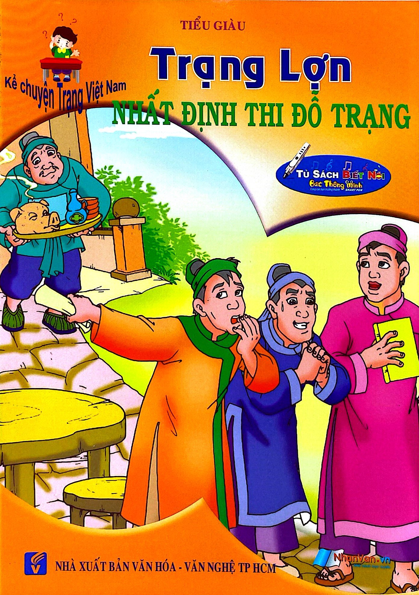 Kể Chuyện Trạng Việt Nam - Trạng Lợn - Nhất Định Thi Đỗ Trạng - Ảnh 2