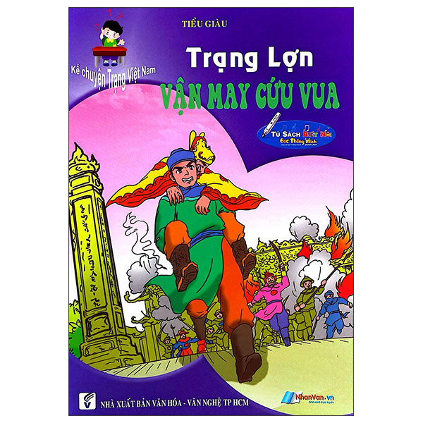 Kể Chuyện Trạng Việt Nam - Trạng Lợn Vận May Cứu Vua