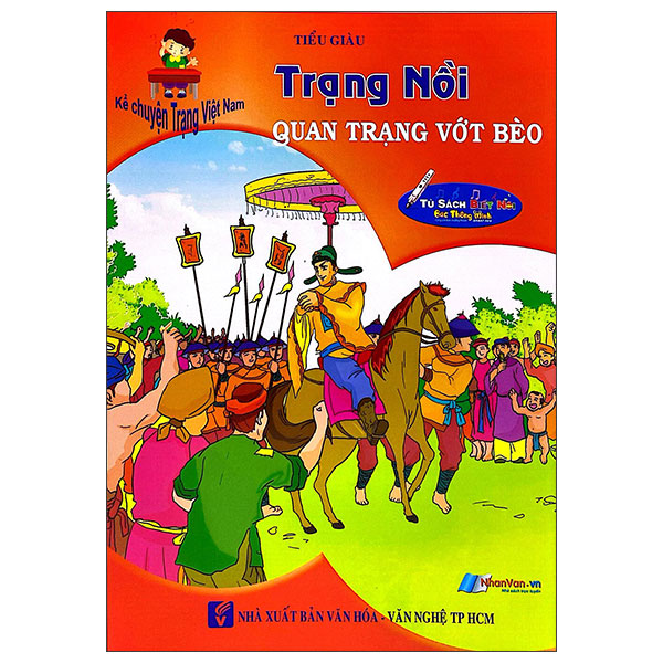 Kể Chuyện Trạng Việt Nam - Trạng Nồi Quan Trạng Vớt Bèo