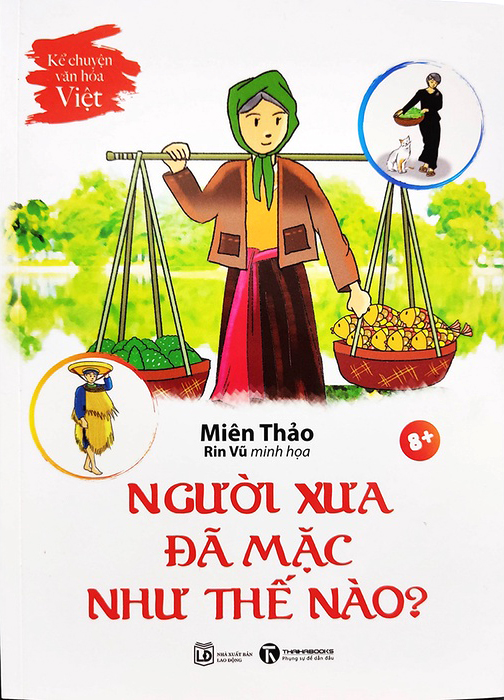 kể chuyện văn hoá việt - người xưa đã mặc như thế nào - Ảnh 3