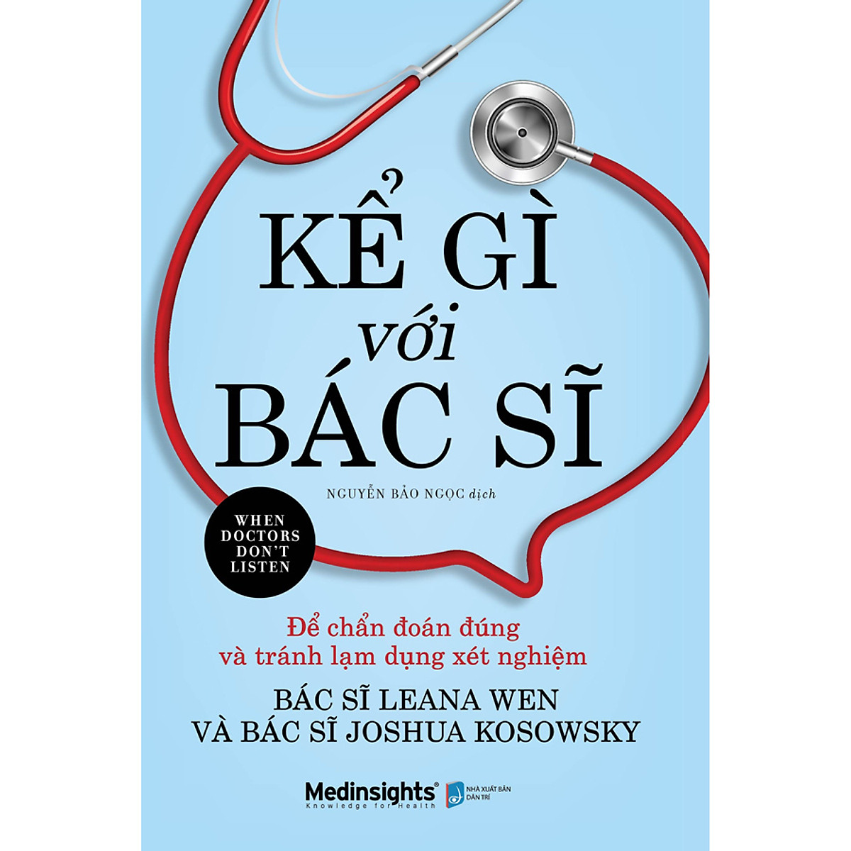 kể gì với bác sĩ - when doctors don't listen - Ảnh 2