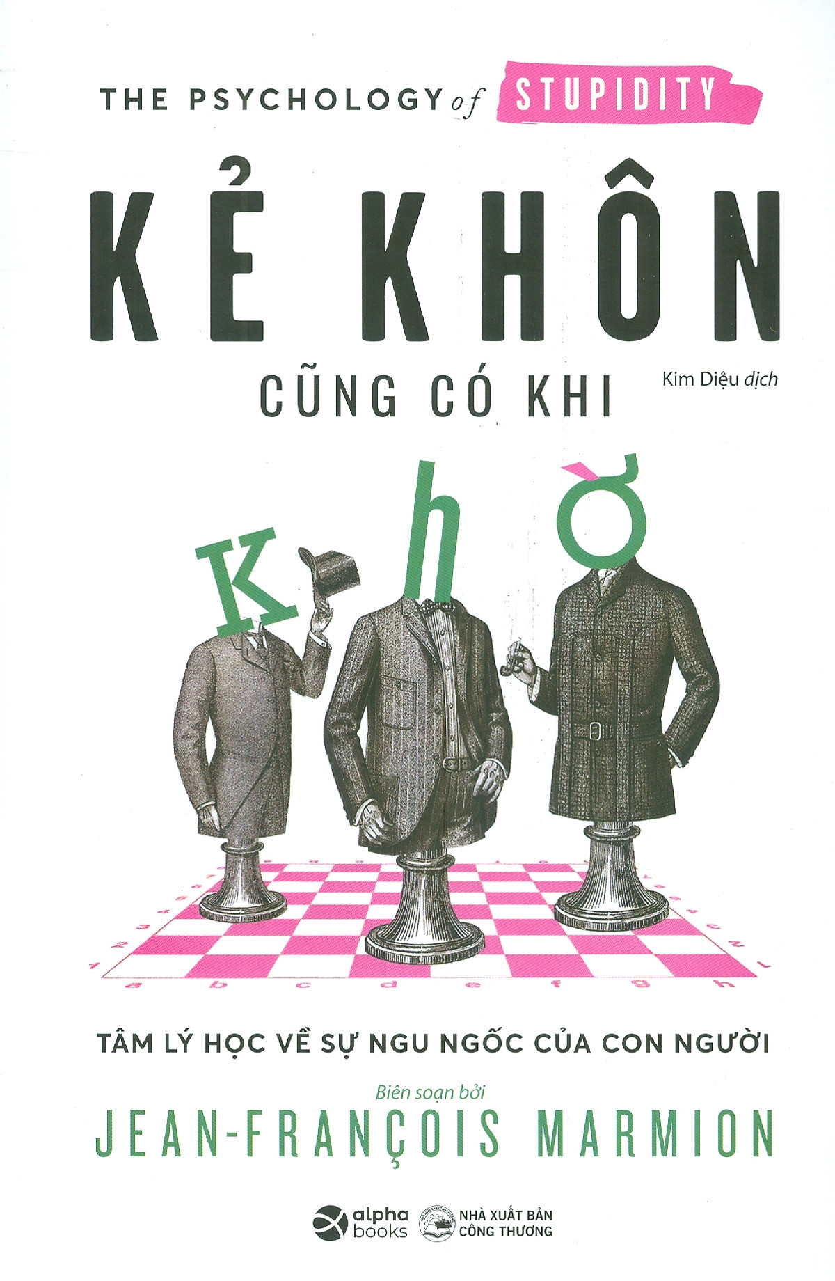 kẻ khôn cũng có khi khờ - Ảnh 2