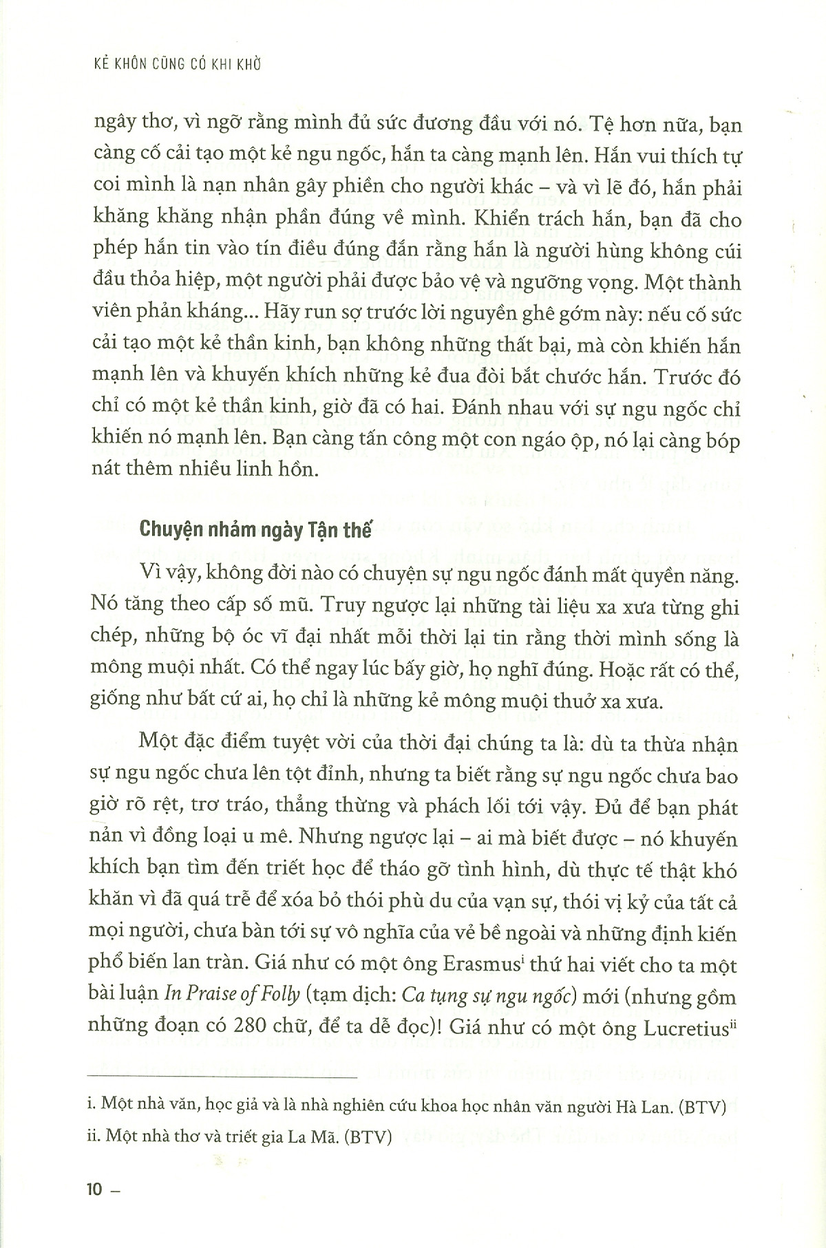 kẻ khôn cũng có khi khờ - Ảnh 8