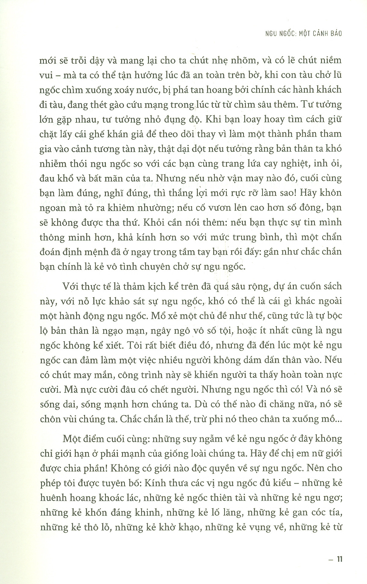 kẻ khôn cũng có khi khờ - Ảnh 9