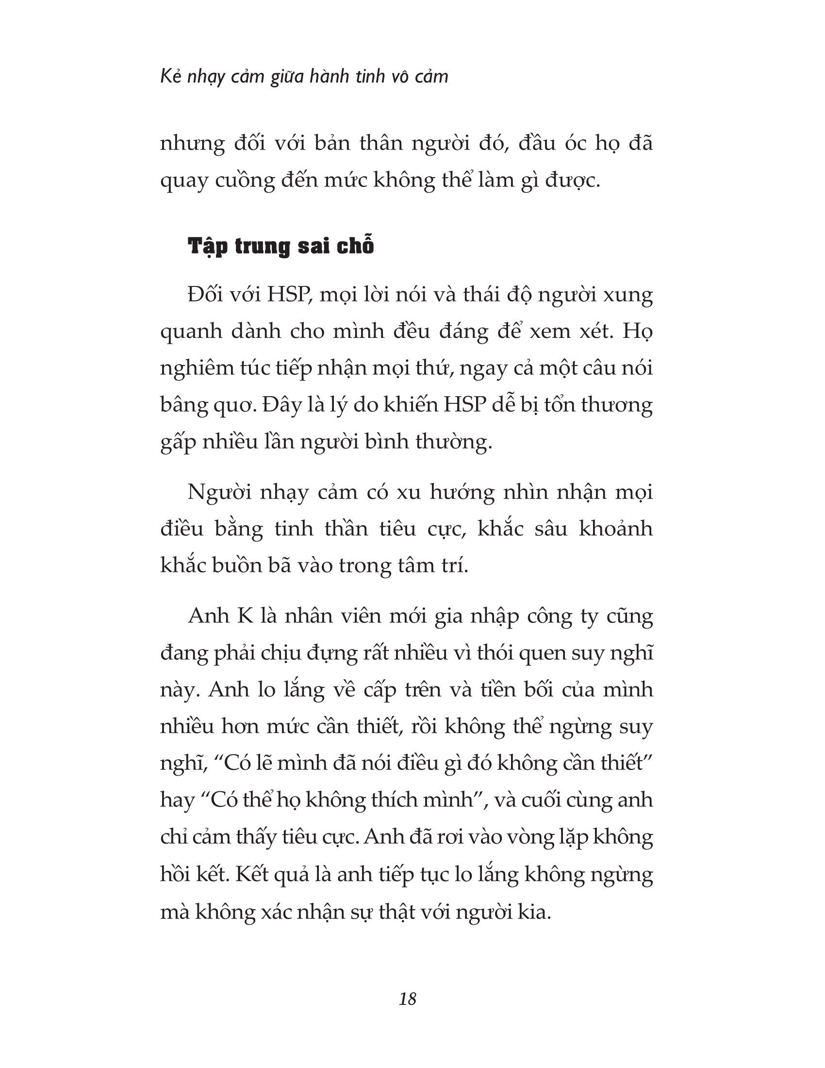 kẻ nhạy cảm giữa hành tinh vô cảm - Ảnh 14