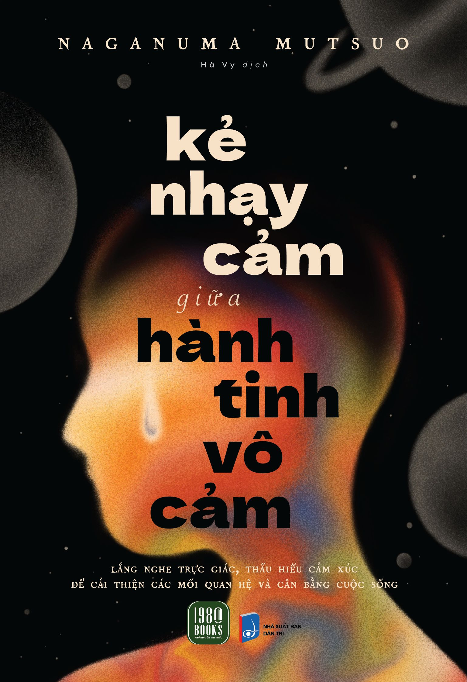 kẻ nhạy cảm giữa hành tinh vô cảm - Ảnh 2