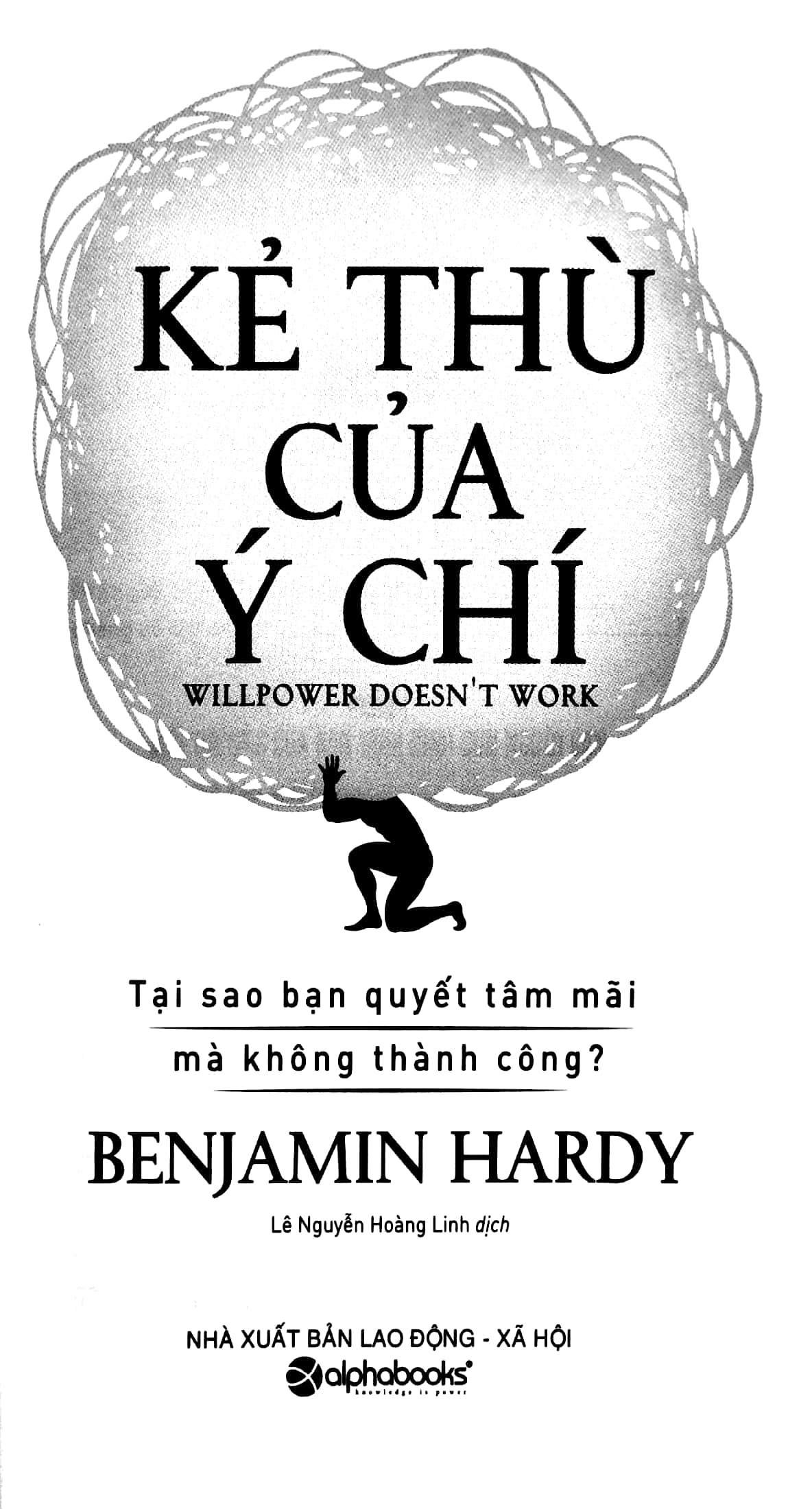 kẻ thù của ý chí - Ảnh 3