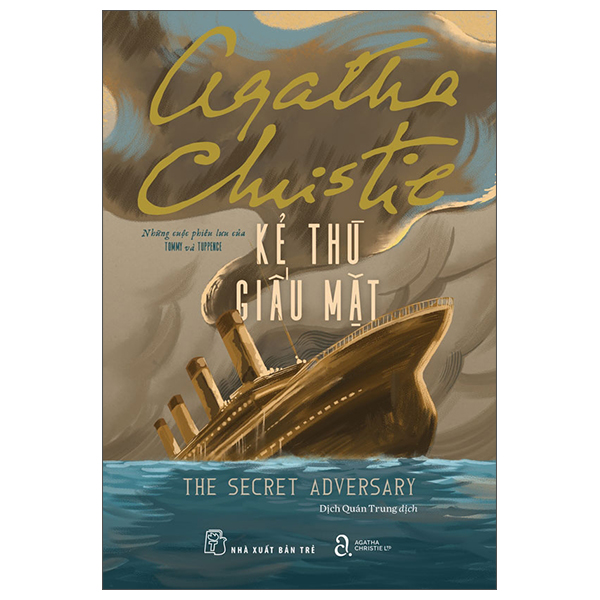 Kẻ Thù Giấu Mặt - Những Cuộc Phiêu Lưu Của Tommy Và Tuppence