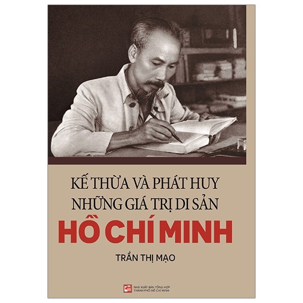 kế thừa và phát huy những di sản hồ chí minh - Ảnh 2