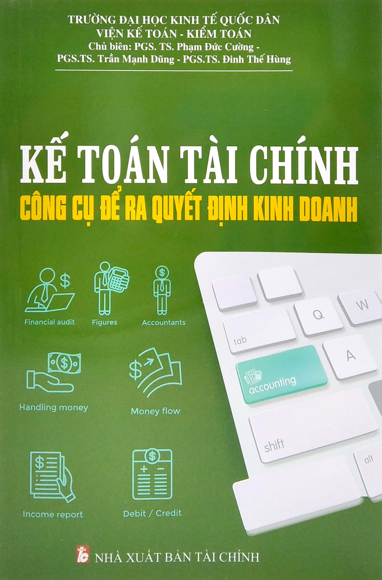 kế toán tài chính - công cụ để ra quyết định kinh doanh - Ảnh 2