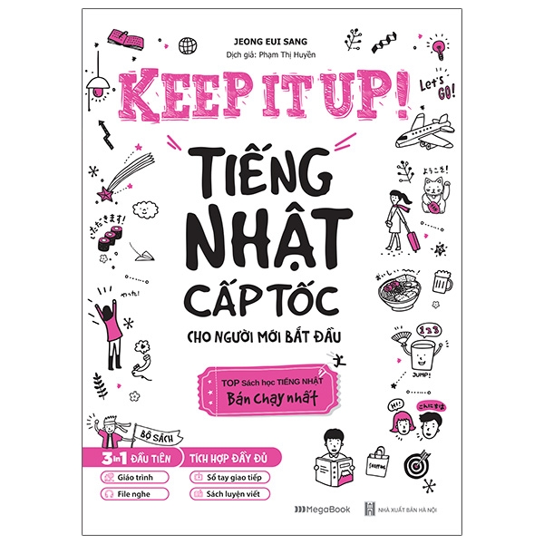 keep it up - tiếng nhật cấp tốc cho người mới bắt đầu