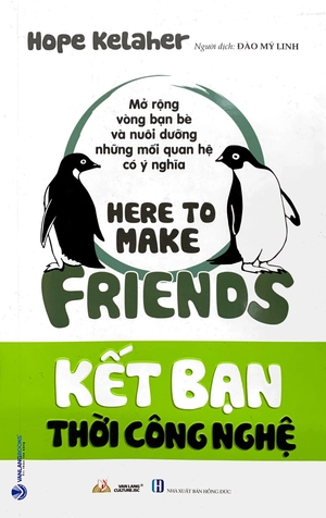 kết bạn thời công nghệ - here to make friend - Ảnh 2