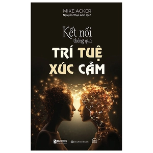 kết nối thông qua trí tuệ xúc cảm - Ảnh 2