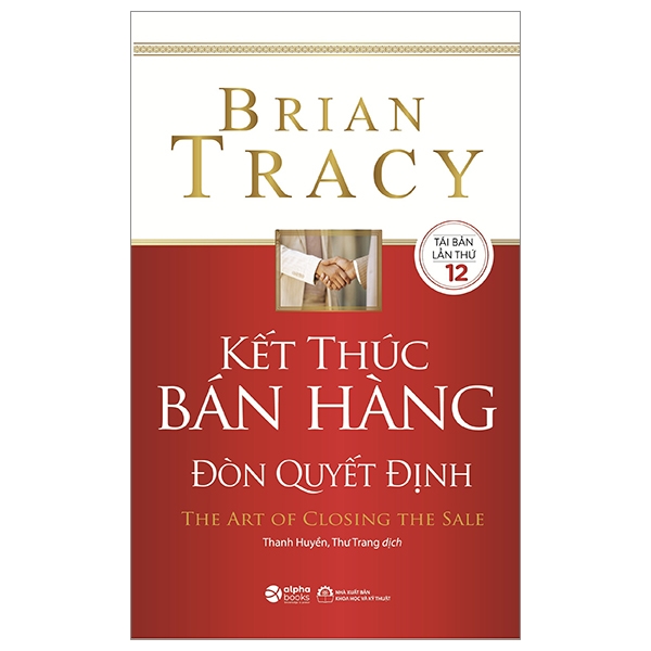 kết thúc bán hàng đòn quyết định - the art of closing the sale