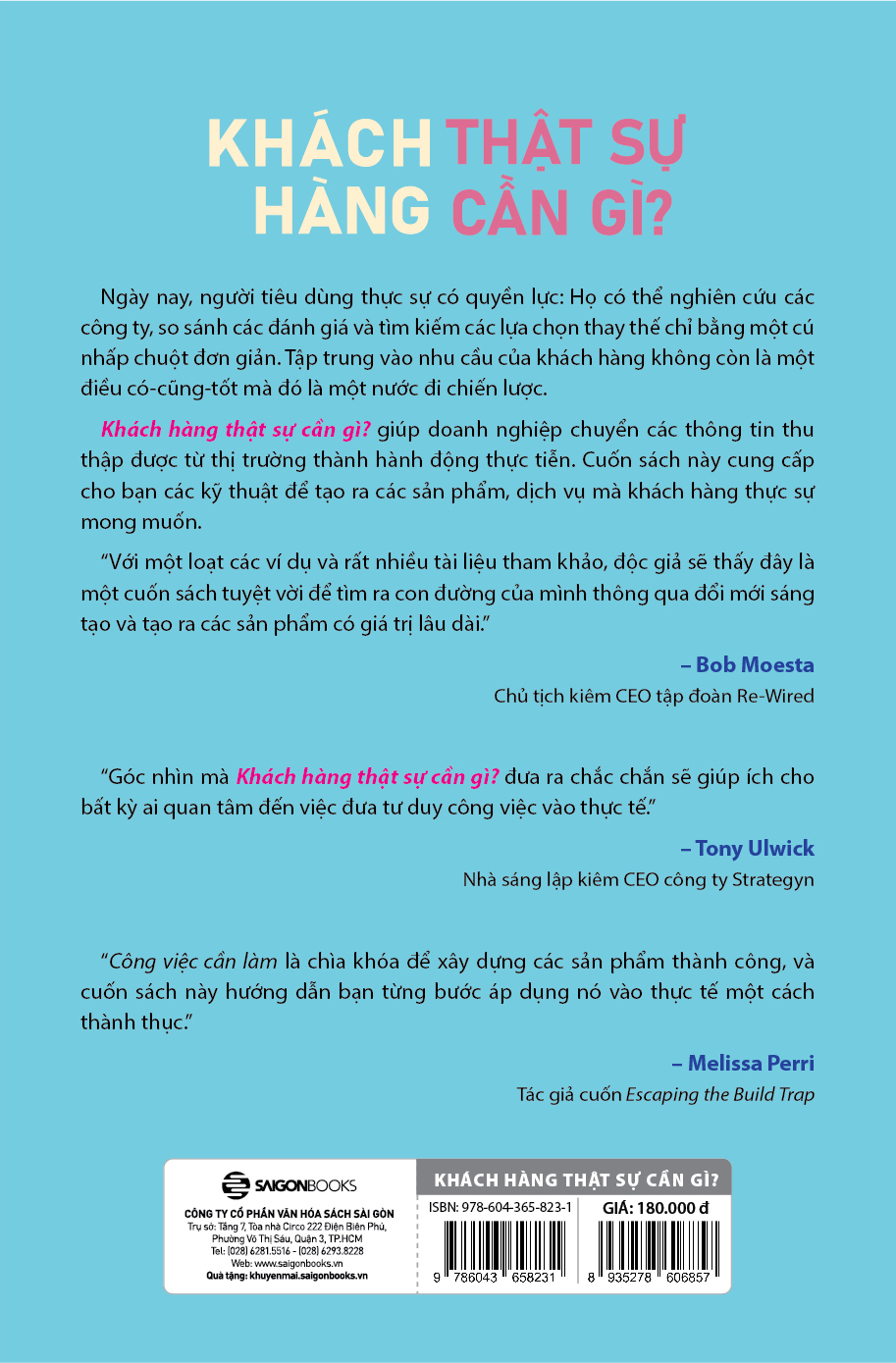 khách hàng thật sự cần gì? - Ảnh 3