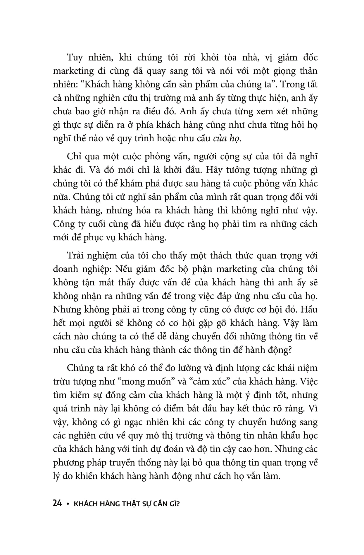 khách hàng thật sự cần gì? - Ảnh 8