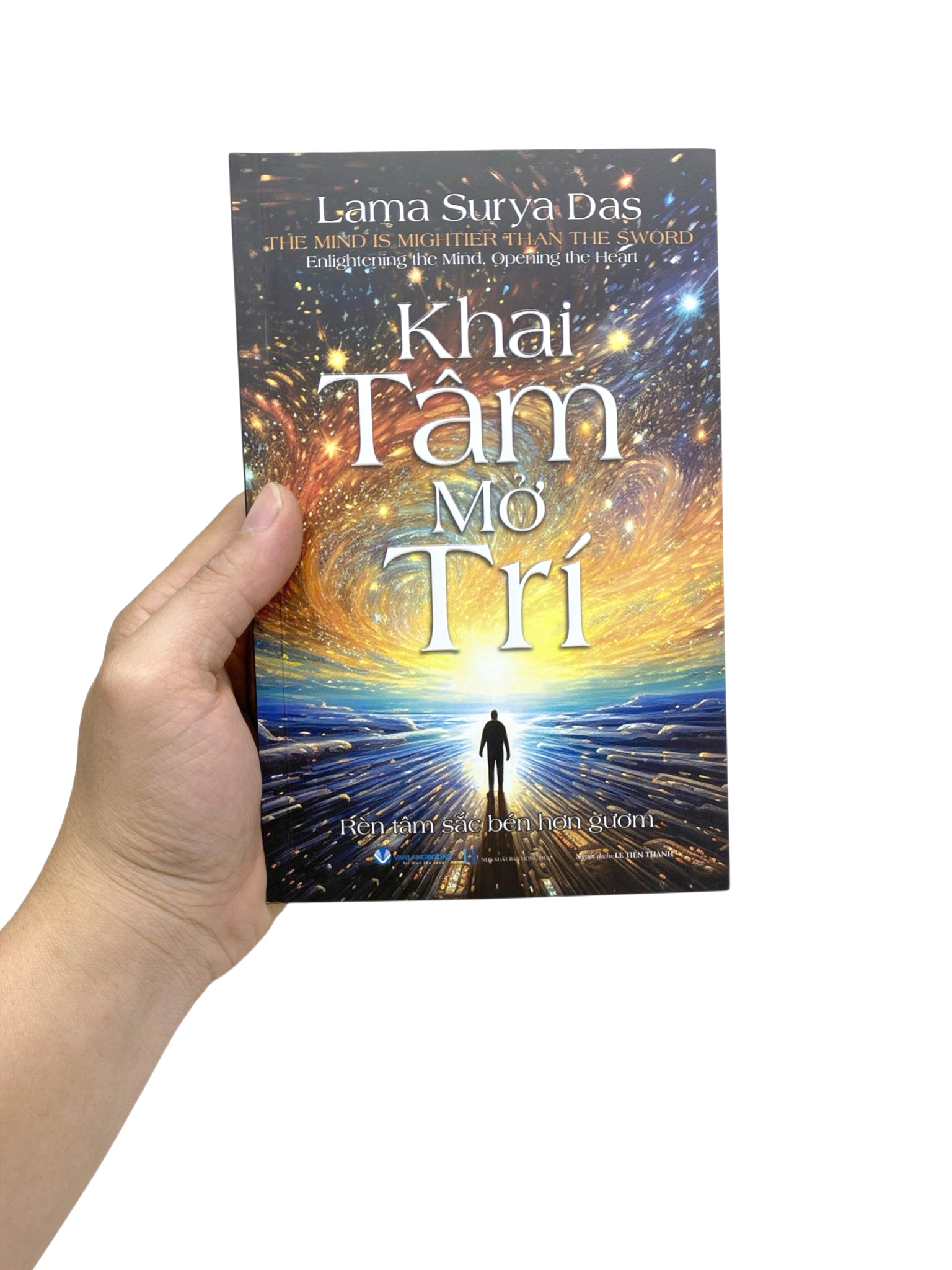 Khai Tâm Mở Trí - Rèn Tâm Sắc Bén Hơn Gươm - Ảnh 7