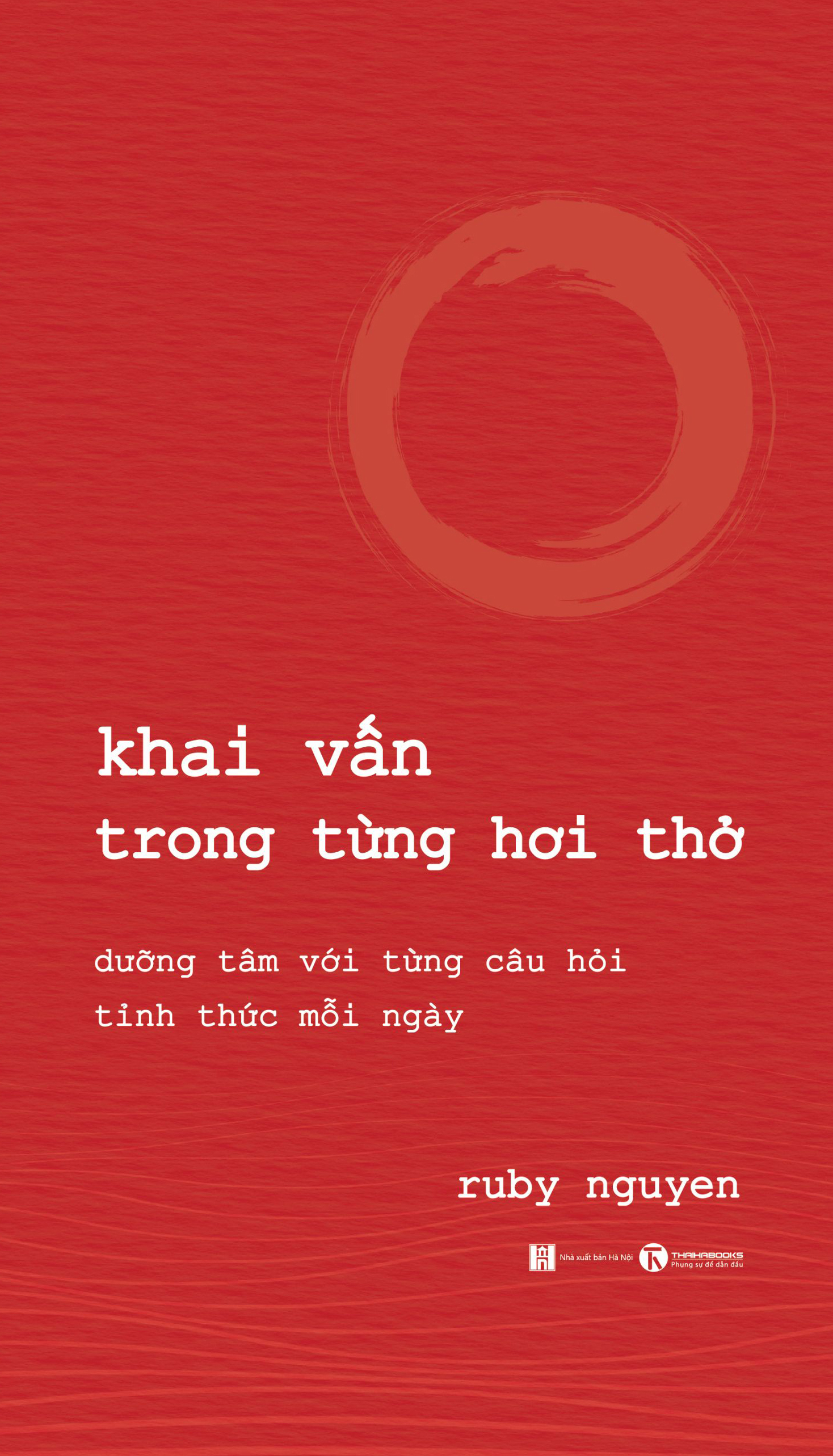 khai vấn trong từng hơi thở - Ảnh 2