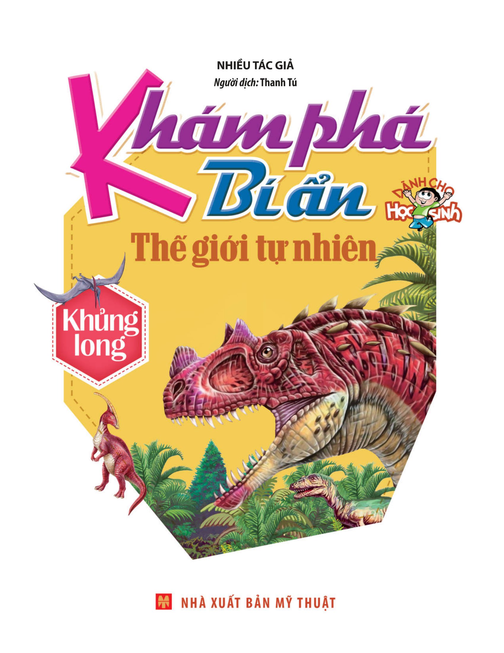 khám phá bí ẩn thế giới tự nhiên: khủng long (tái bản) - Ảnh 2