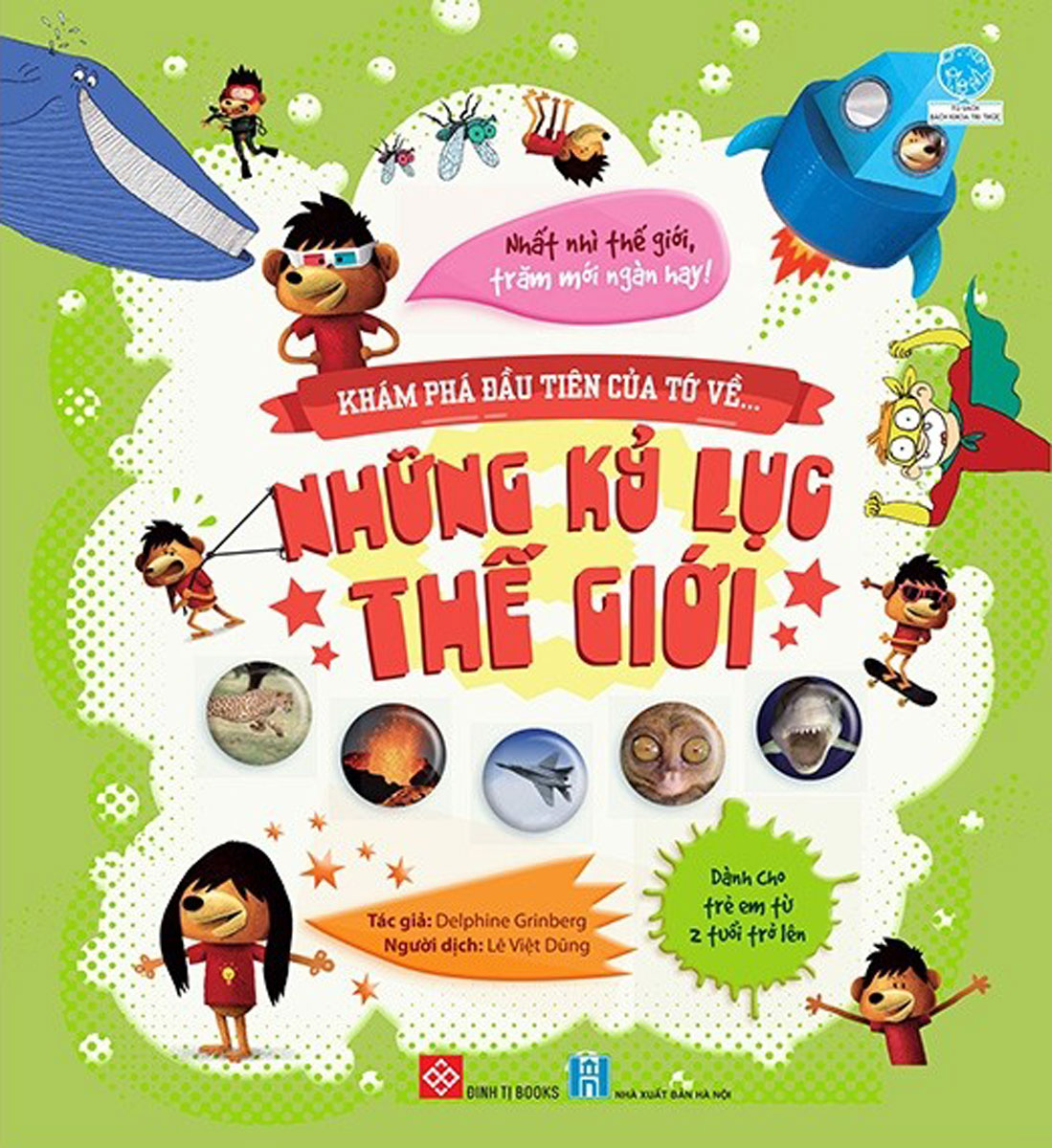 khám phá đầu tiên của tớ về… - những kỷ lục thế giới - Ảnh 2