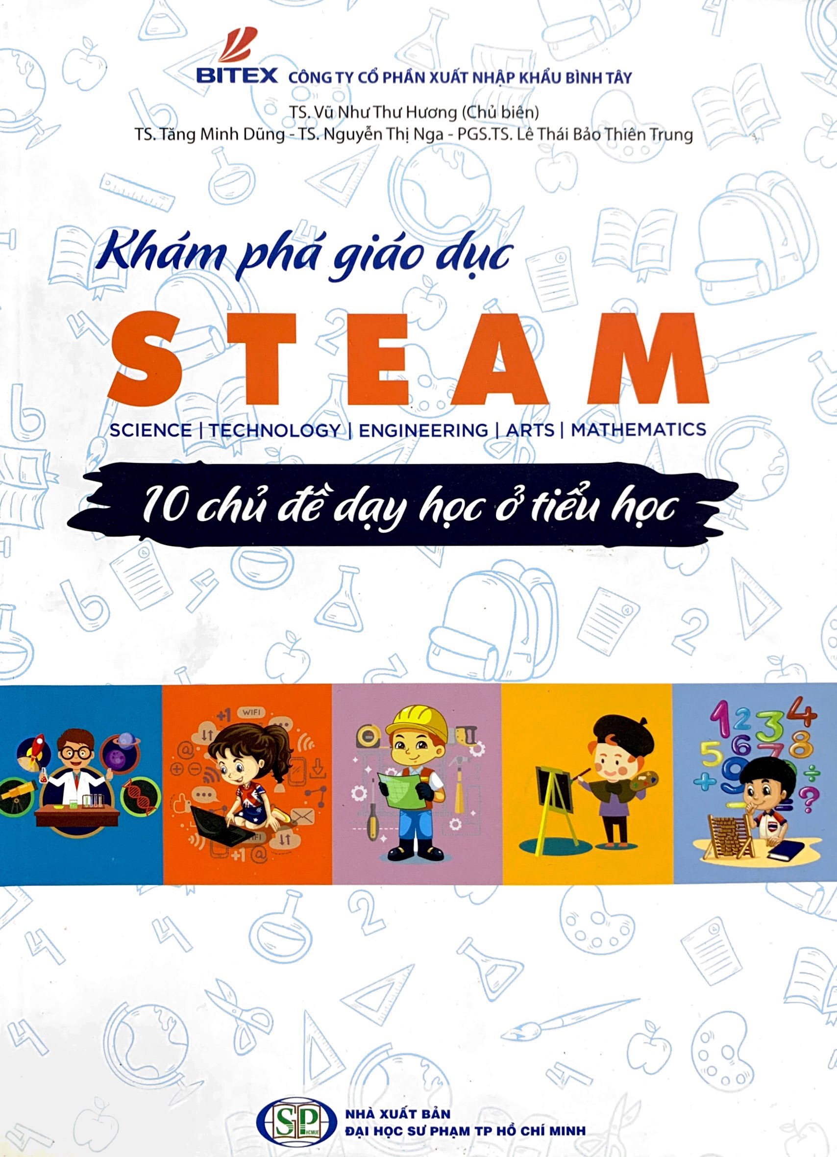 khám phá giáo dục steam - 10 chủ đề dạy học ở tiểu học - Ảnh 2