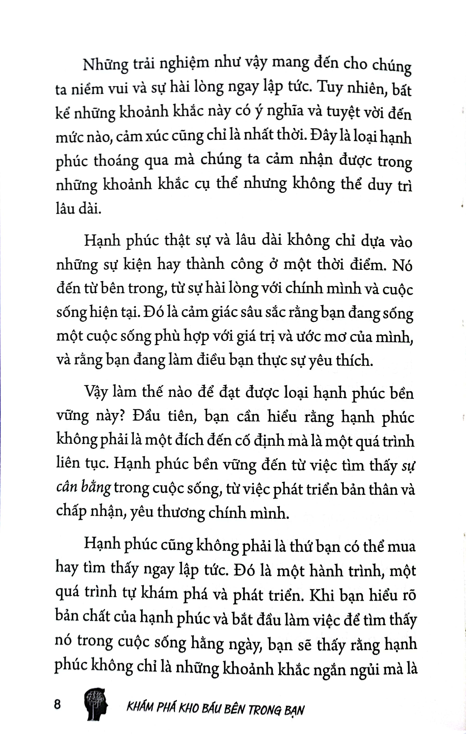 khám phá kho báu bên trong bạn - đúc kết từ sự chiêm nghiệm và trải nghiệm thực tế - Ảnh 5