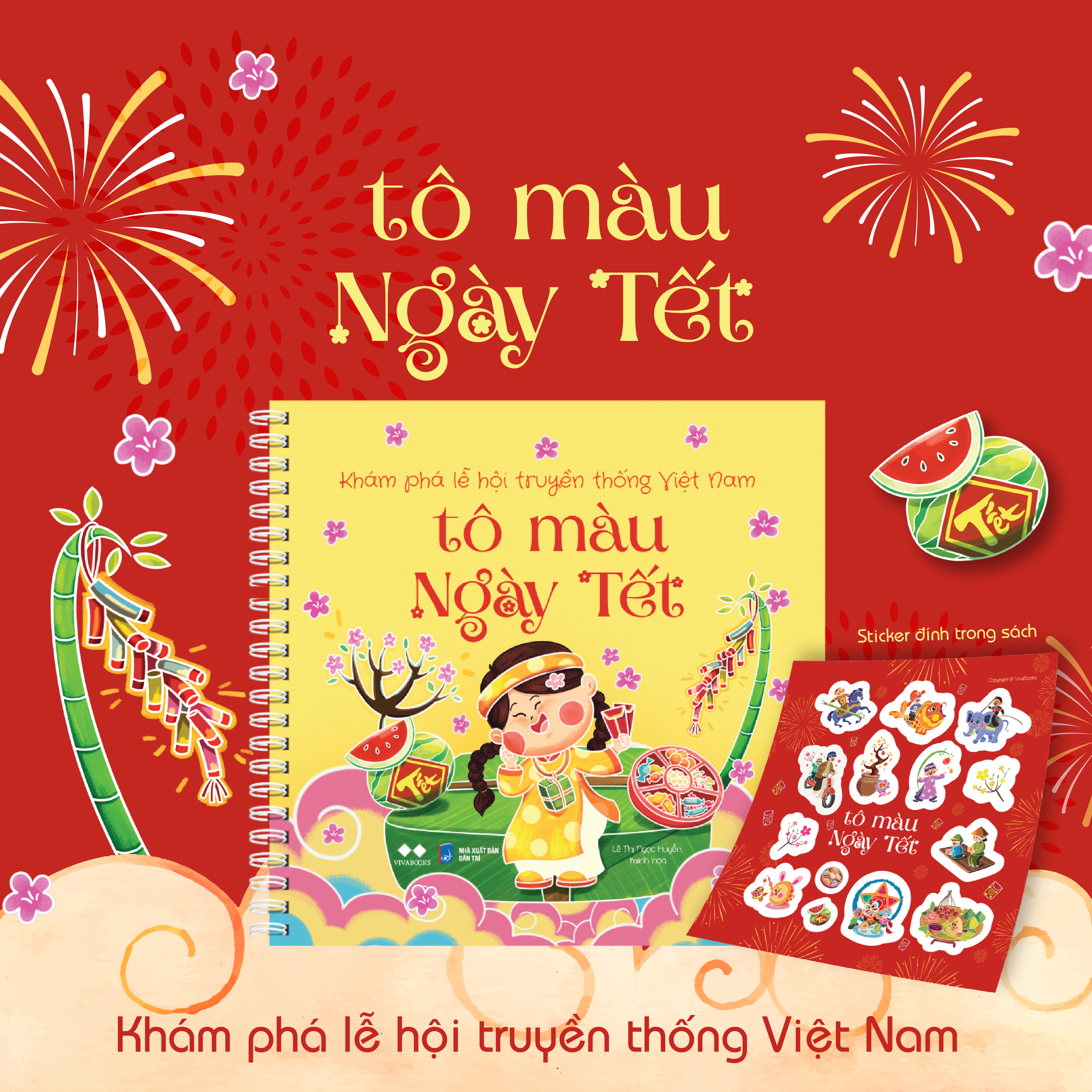 Khám Phá Lễ Hội Truyền Thống Việt Nam - Tô Màu Ngày Tết - Tặng Kèm Sticker - Ảnh 2