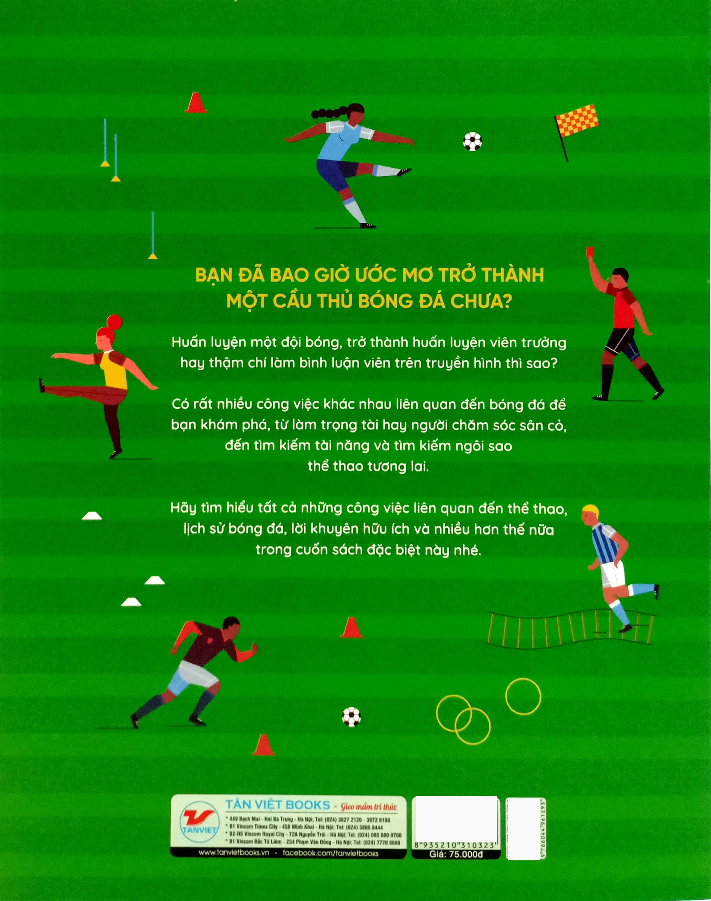 khám phá những nghề nghiệp thú vị - nghề cầu thủ bóng đá và những công việc thể thao khác - Ảnh 7