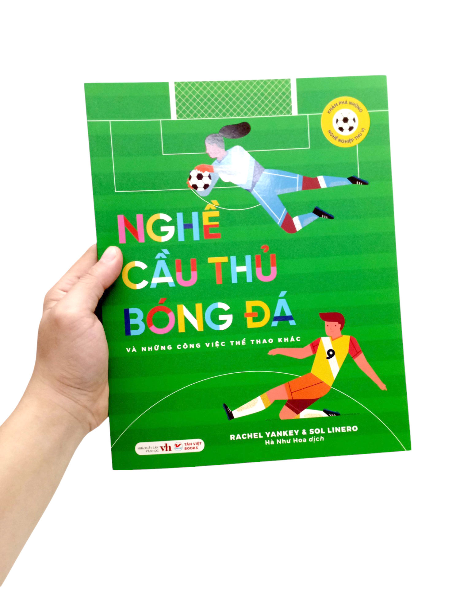 khám phá những nghề nghiệp thú vị - nghề cầu thủ bóng đá và những công việc thể thao khác - Ảnh 8