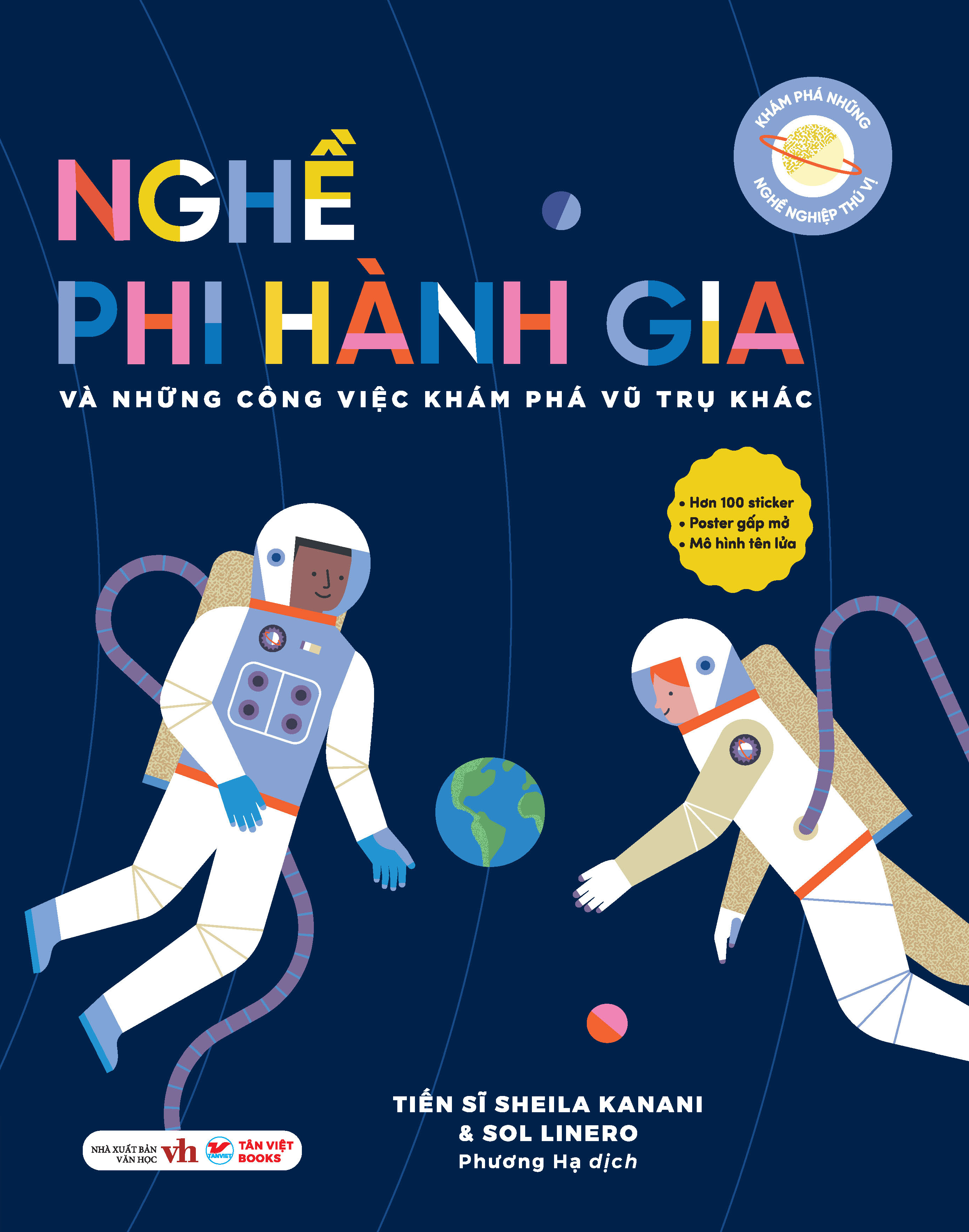 khám phá những nghề nghiệp thú vị - nghề phi hành gia và những công việc khám phá vũ trụ khác - Ảnh 2