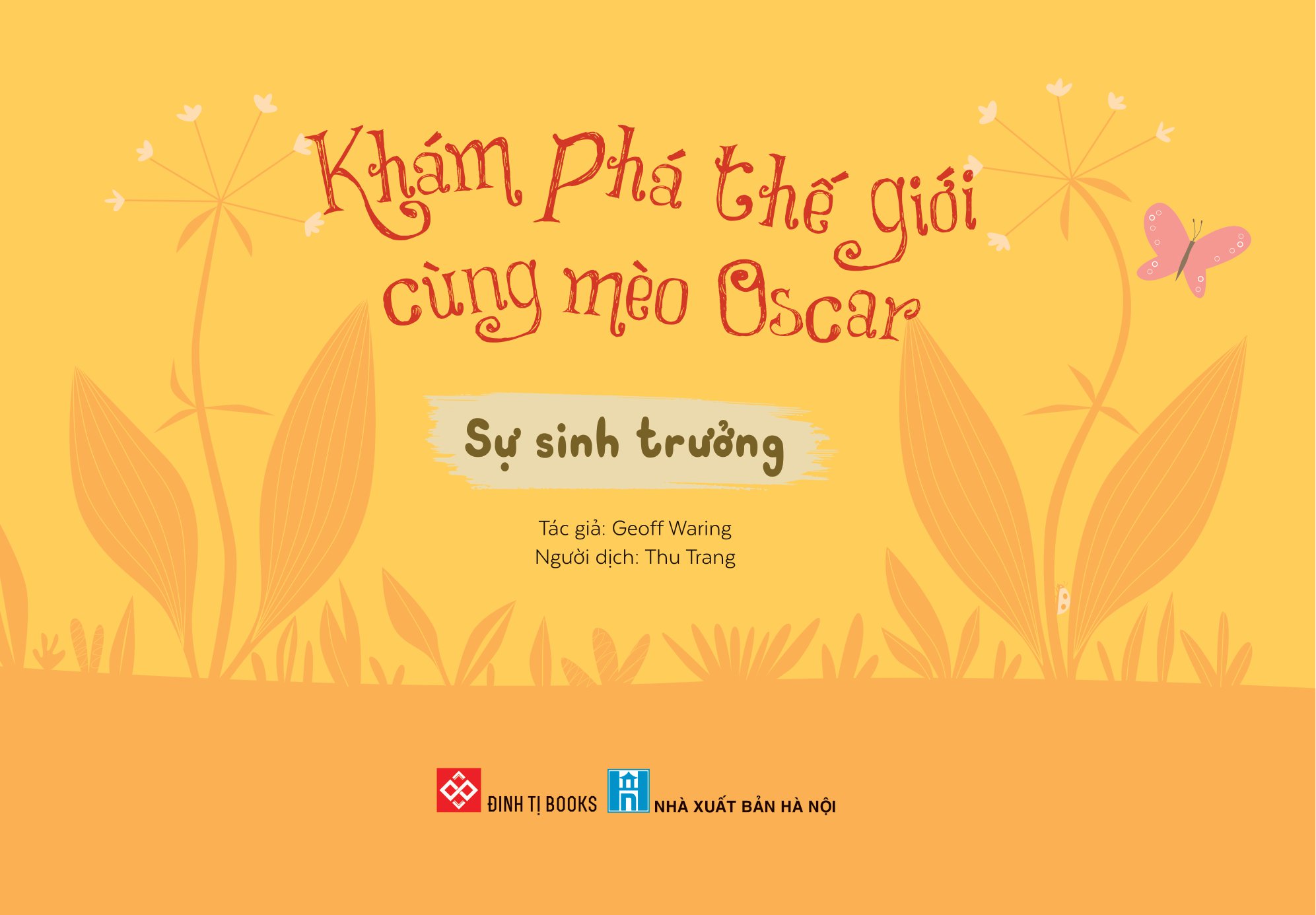 khám phá thế giới cùng mèo oscar - sự sinh trưởng - Ảnh 2