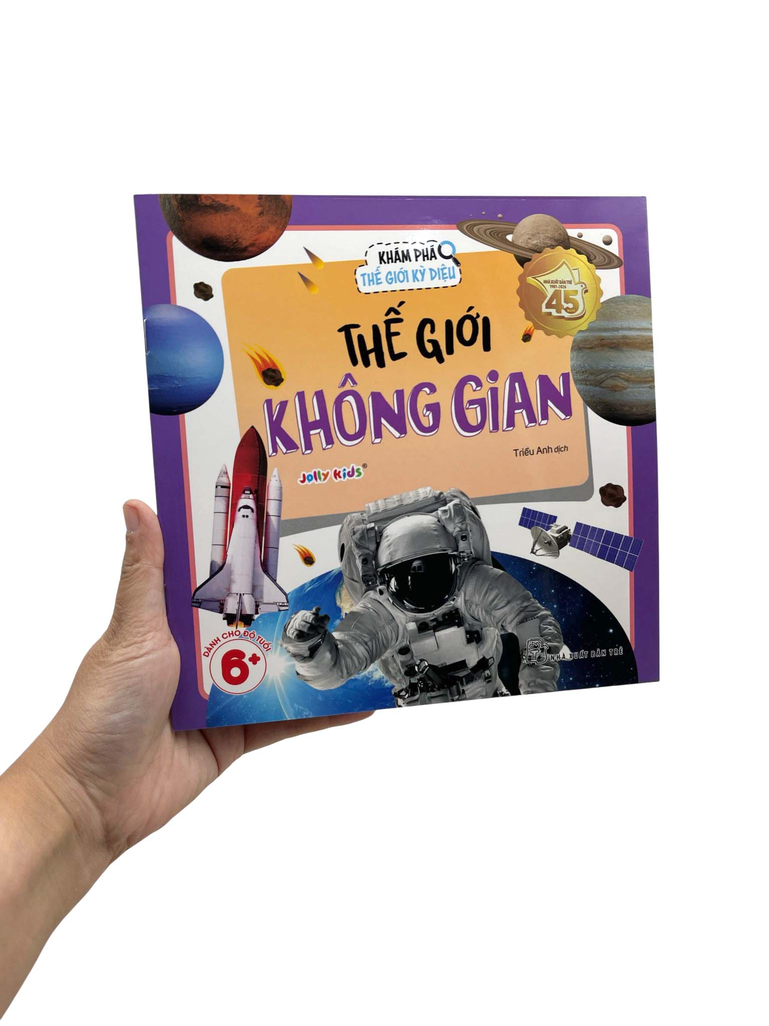Khám Phá Thế Giới Kỳ Diệu - Thế Giới Không Gian - Ảnh 7