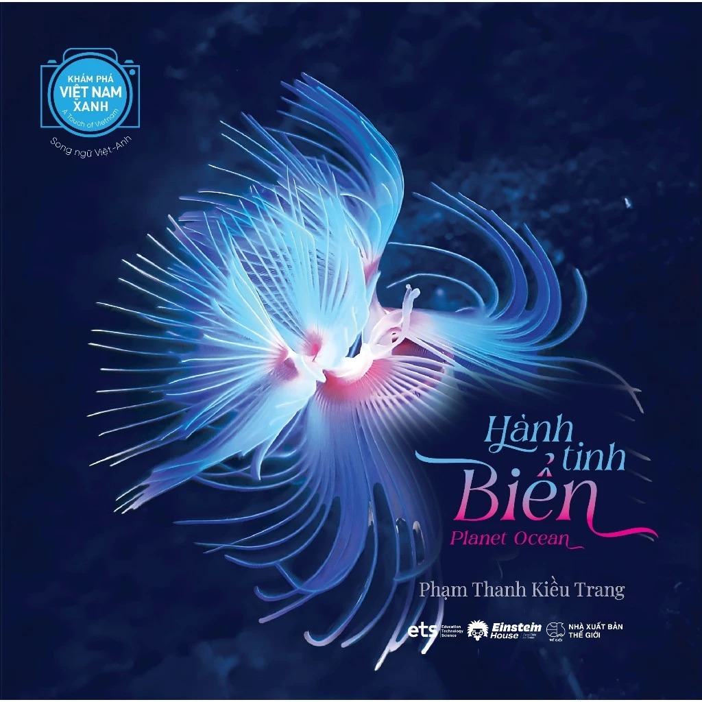 Khám Phá Việt Nam Xanh - A Touch Of Vietnam - Hành Tinh Biển - Planet Ocean - Song Ngữ Việt-Anh - Ảnh 3