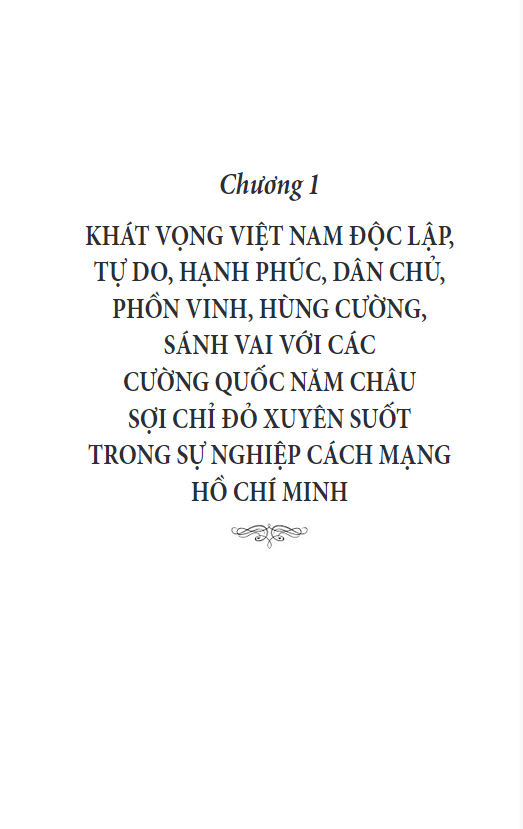 khát vọng hồ chí minh - việt nam độc lập, tự do, hạnh phúc, dân chủ, phồn vinh, hùng cường, sánh vai với các cường quốc năm châu - Ảnh 6