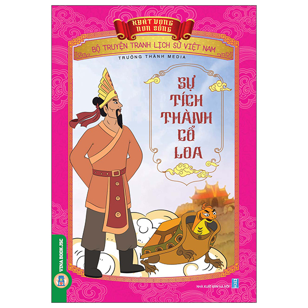 Khát Vọng Non Sông - Bộ Truyện Tranh Lịch Sử Việt Nam - Nước Âu Lạc Và Sức Mạnh Nỏ Thần - Ảnh 33