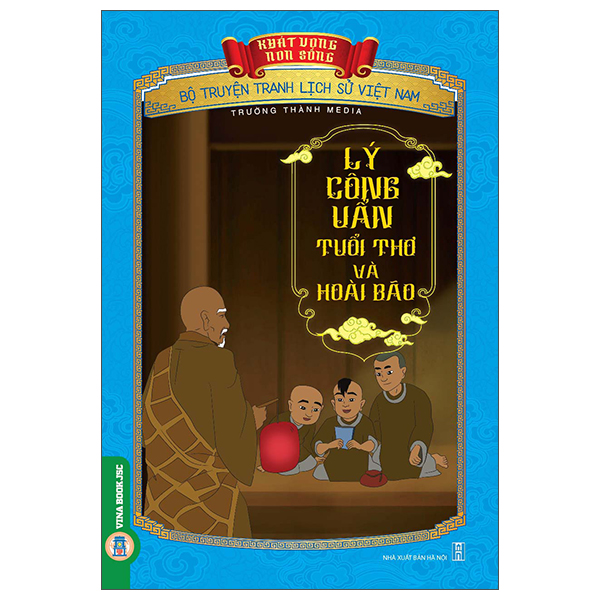Khát Vọng Non Sông - Bộ Truyện Tranh Lịch Sử Việt Nam - Thần Đồng Mạc Đĩnh Chi - Ảnh 21