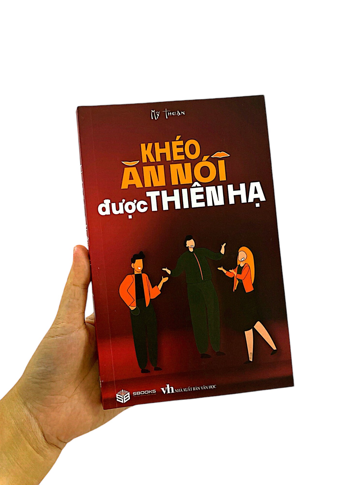 khéo ăn nói được thiên hạ - Ảnh 9