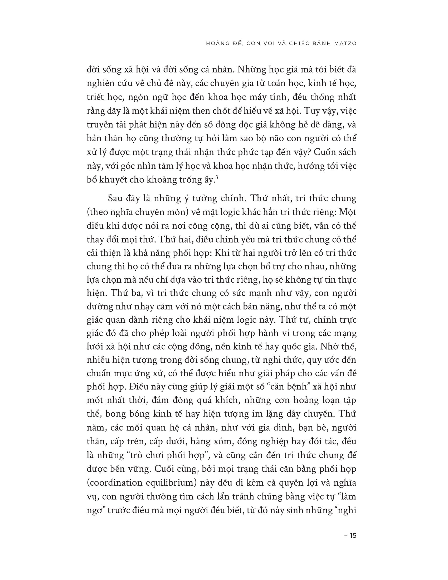 Khi Ai Cũng Biết Rằng Ai Cũng Biết - When Everyone Knows That Everyone Knows - Ảnh 13