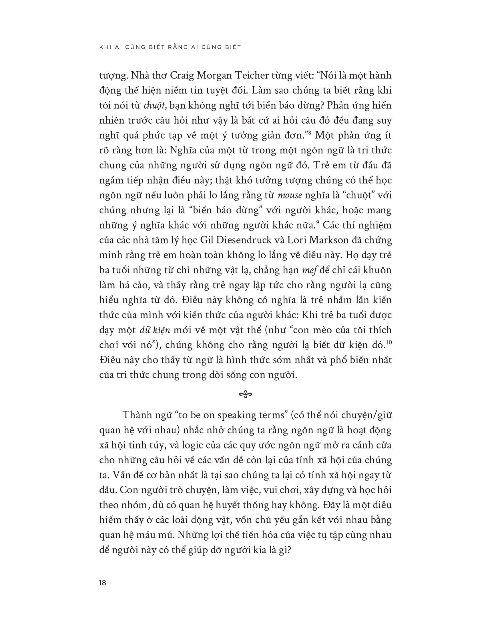 Khi Ai Cũng Biết Rằng Ai Cũng Biết - When Everyone Knows That Everyone Knows - Ảnh 16