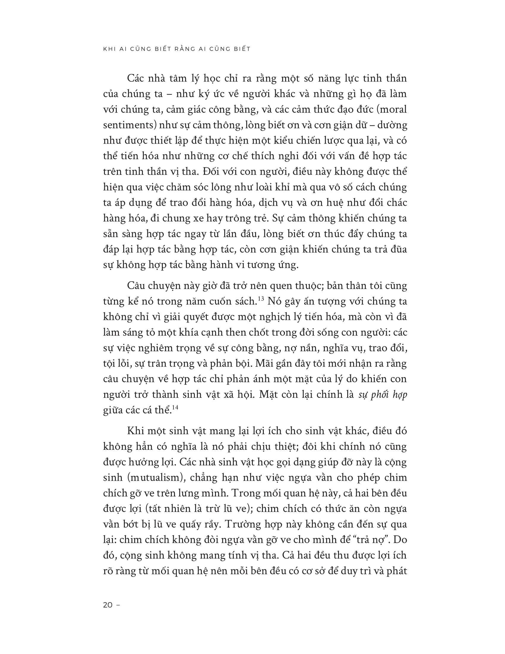 Khi Ai Cũng Biết Rằng Ai Cũng Biết - When Everyone Knows That Everyone Knows - Ảnh 18