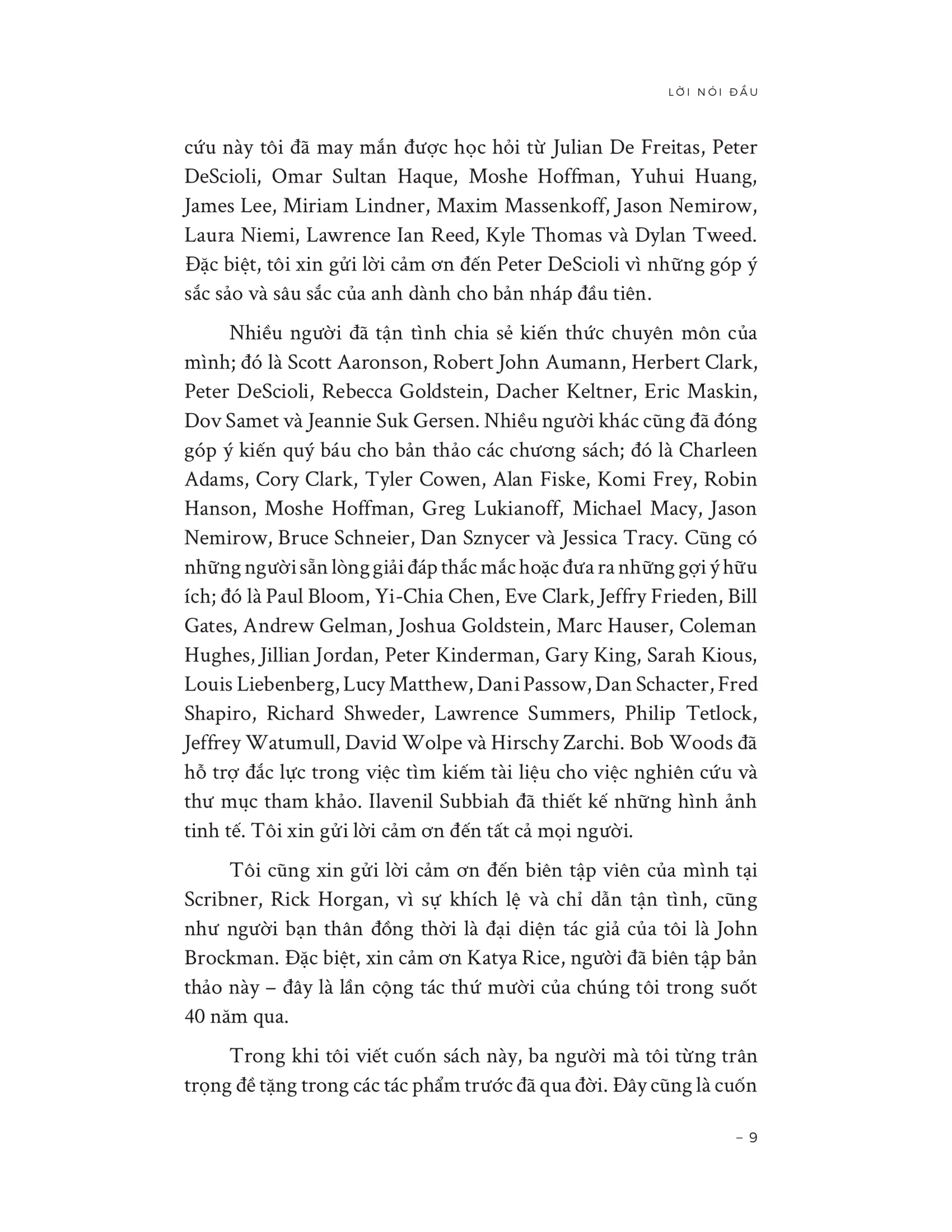 Khi Ai Cũng Biết Rằng Ai Cũng Biết - When Everyone Knows That Everyone Knows - Ảnh 7