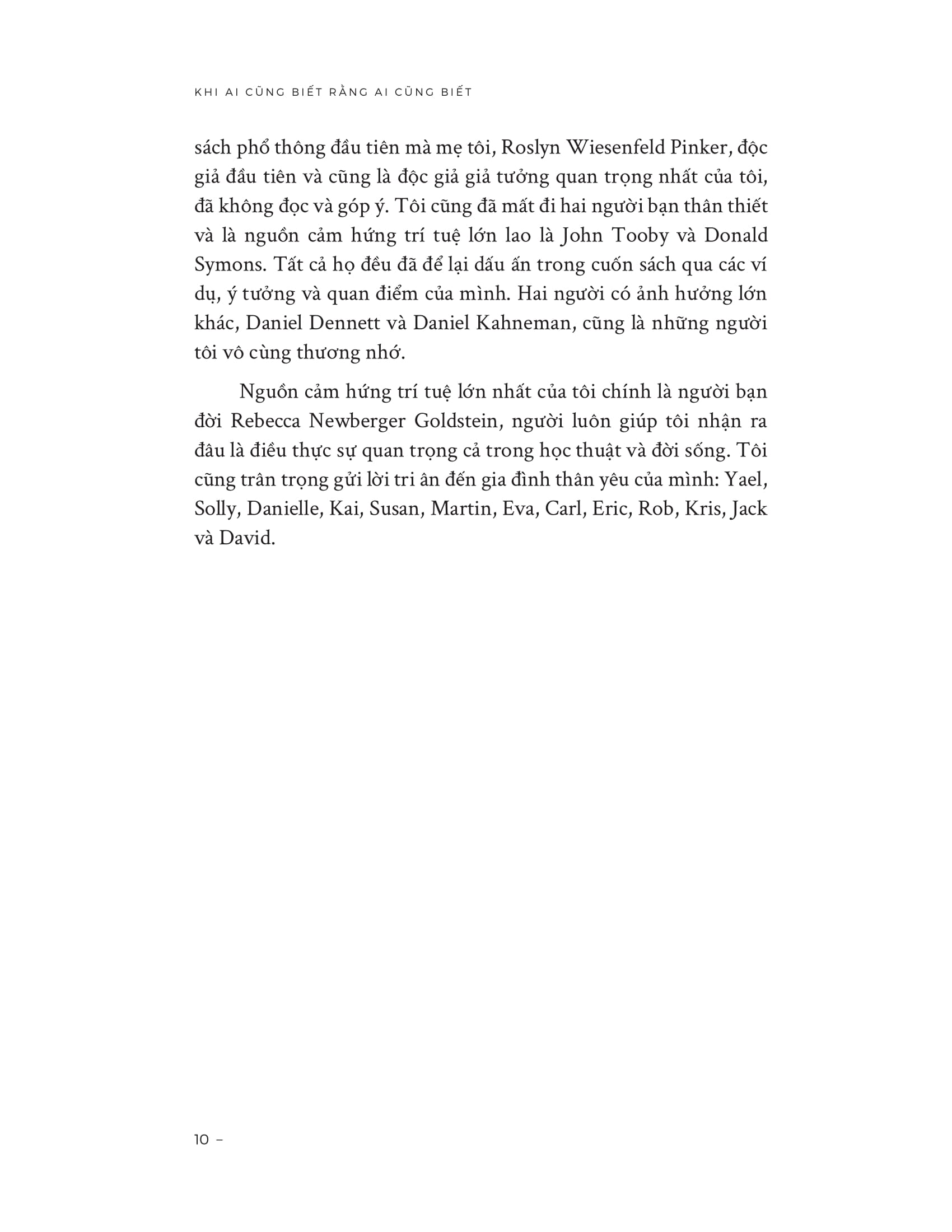 Khi Ai Cũng Biết Rằng Ai Cũng Biết - When Everyone Knows That Everyone Knows - Ảnh 8