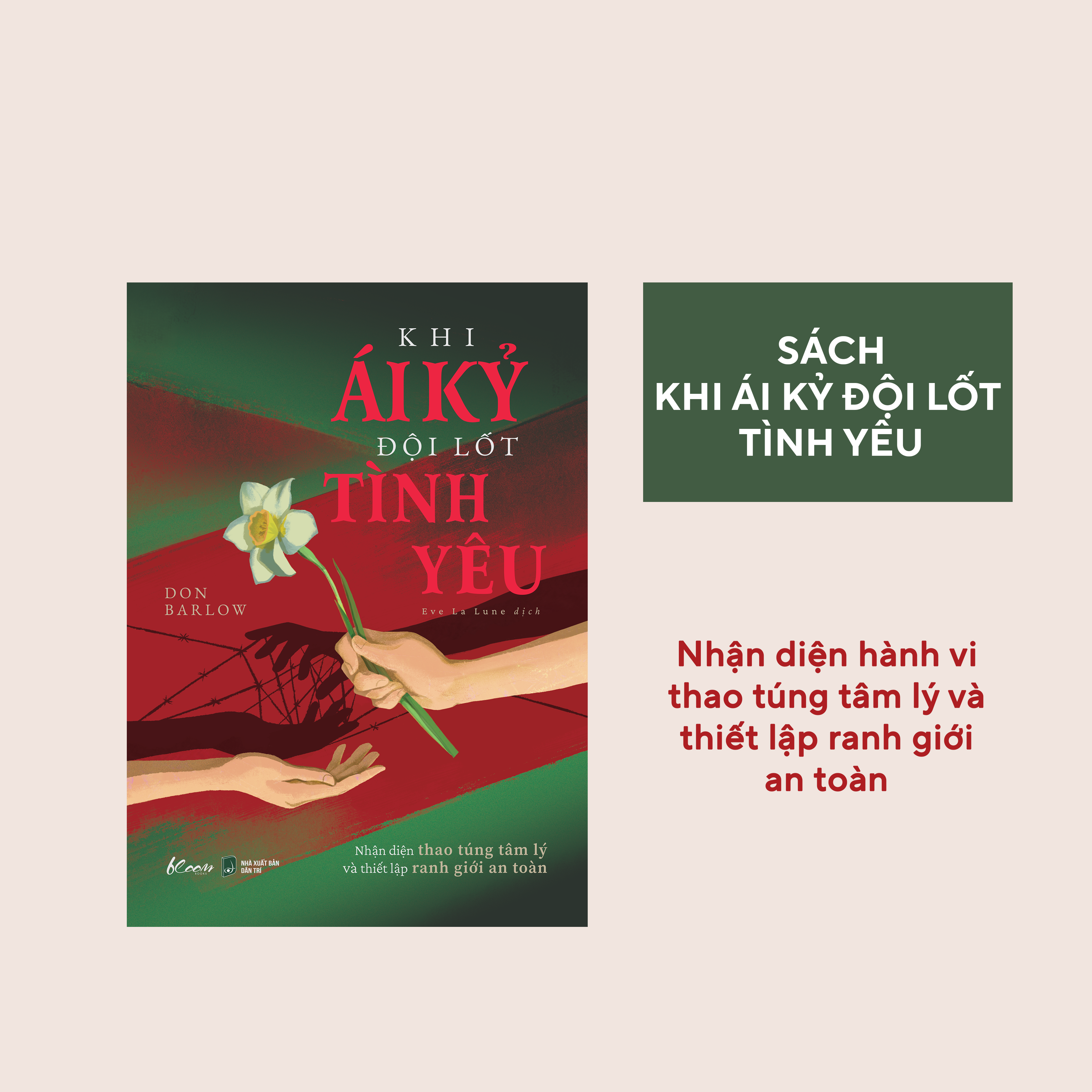 Khi Ái Kỷ Đội Lốt Tình Yêu - Nhận Diện Thao Túng Tâm Lý Và Thiết Lập Ranh Giới An Toàn - Ảnh 3