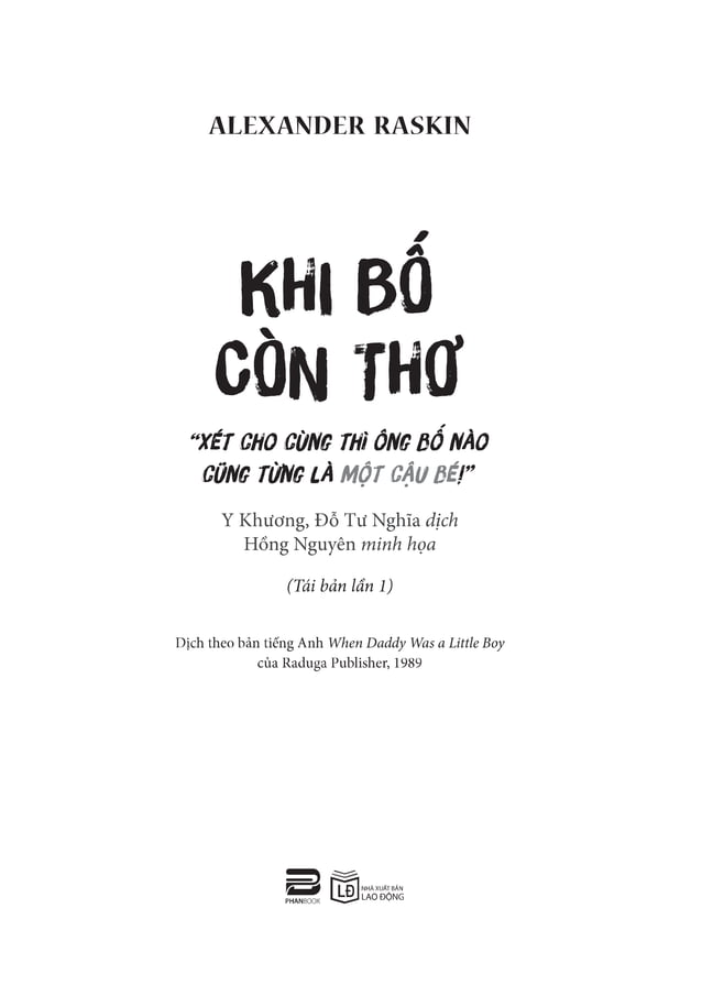 khi bố còn thơ - Ảnh 2