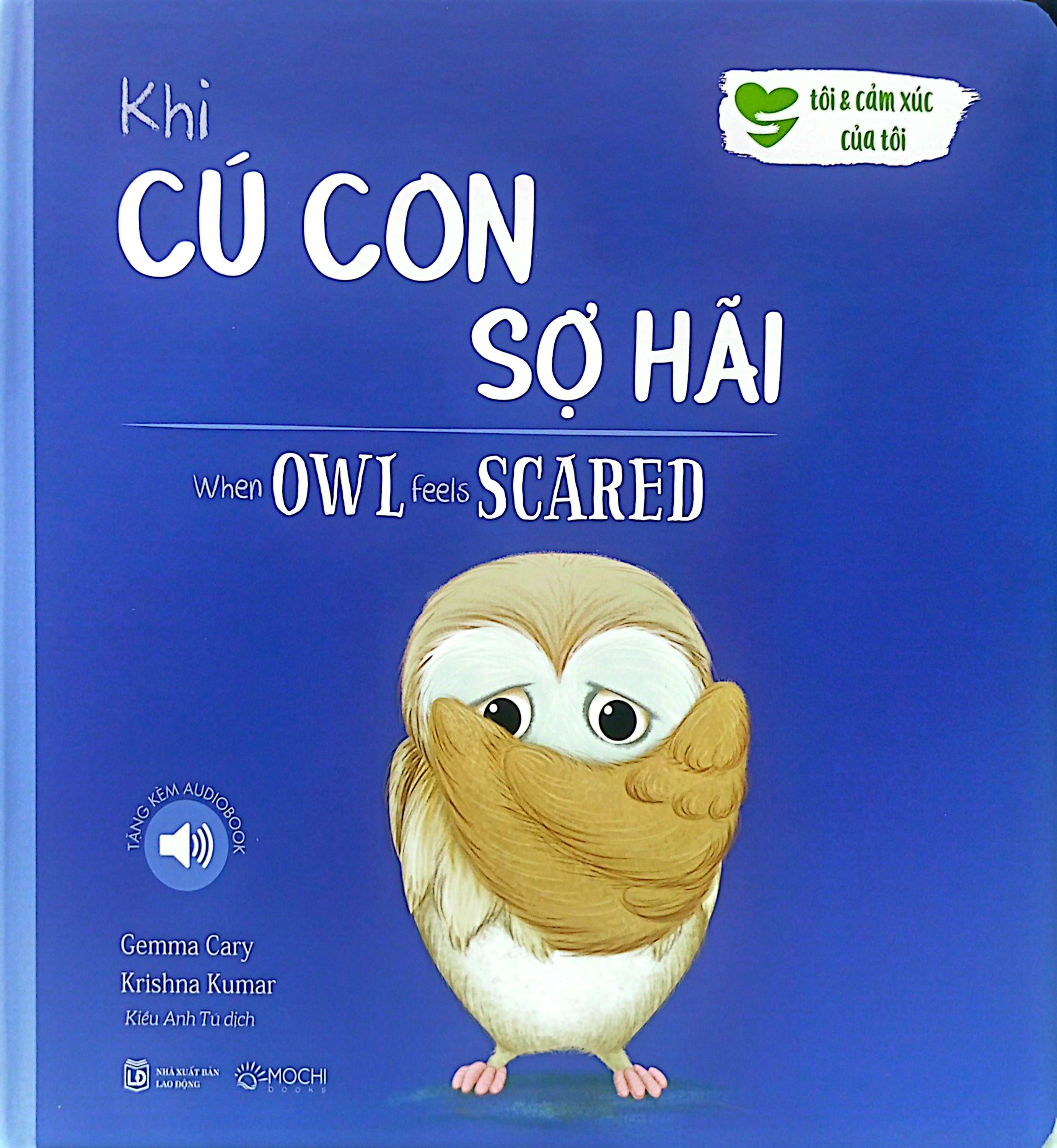 khi cú con sợ hãi - when owl feels scared (song ngữ anh-việt) - Ảnh 2