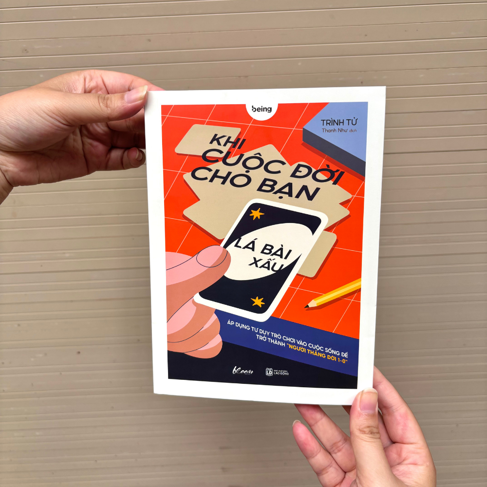 Khi Cuộc Đời Cho Bạn Lá Bài Xấu - Áp Dụng Tư Duy Trò Chơi Vào Cuộc Sống Để Trở Thành Người “Thắng Đời 1-0” - Ảnh 7
