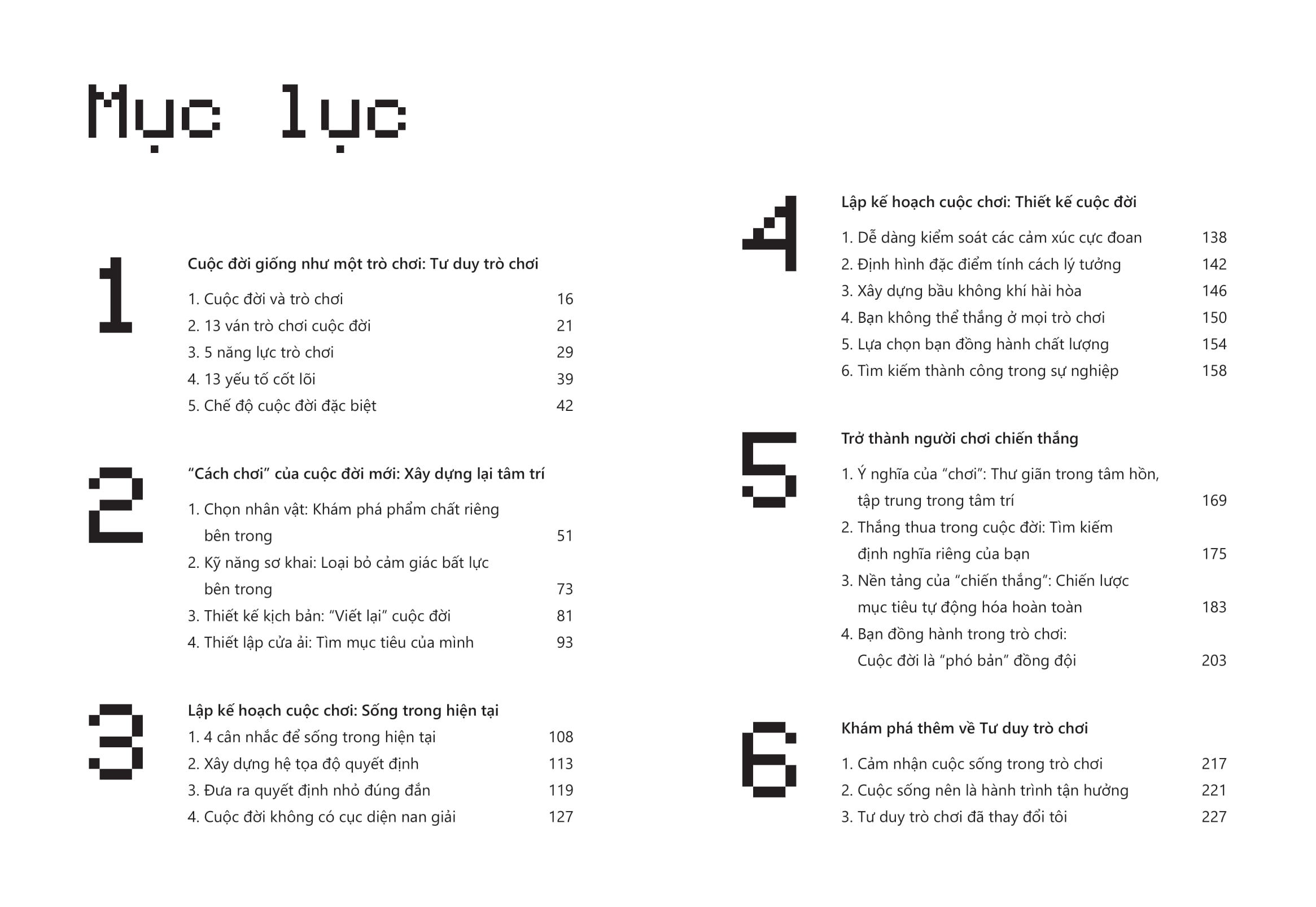 Khi Cuộc Đời Cho Bạn Lá Bài Xấu - Áp Dụng Tư Duy Trò Chơi Vào Cuộc Sống Để Trở Thành Người “Thắng Đời 1-0” - Ảnh 8