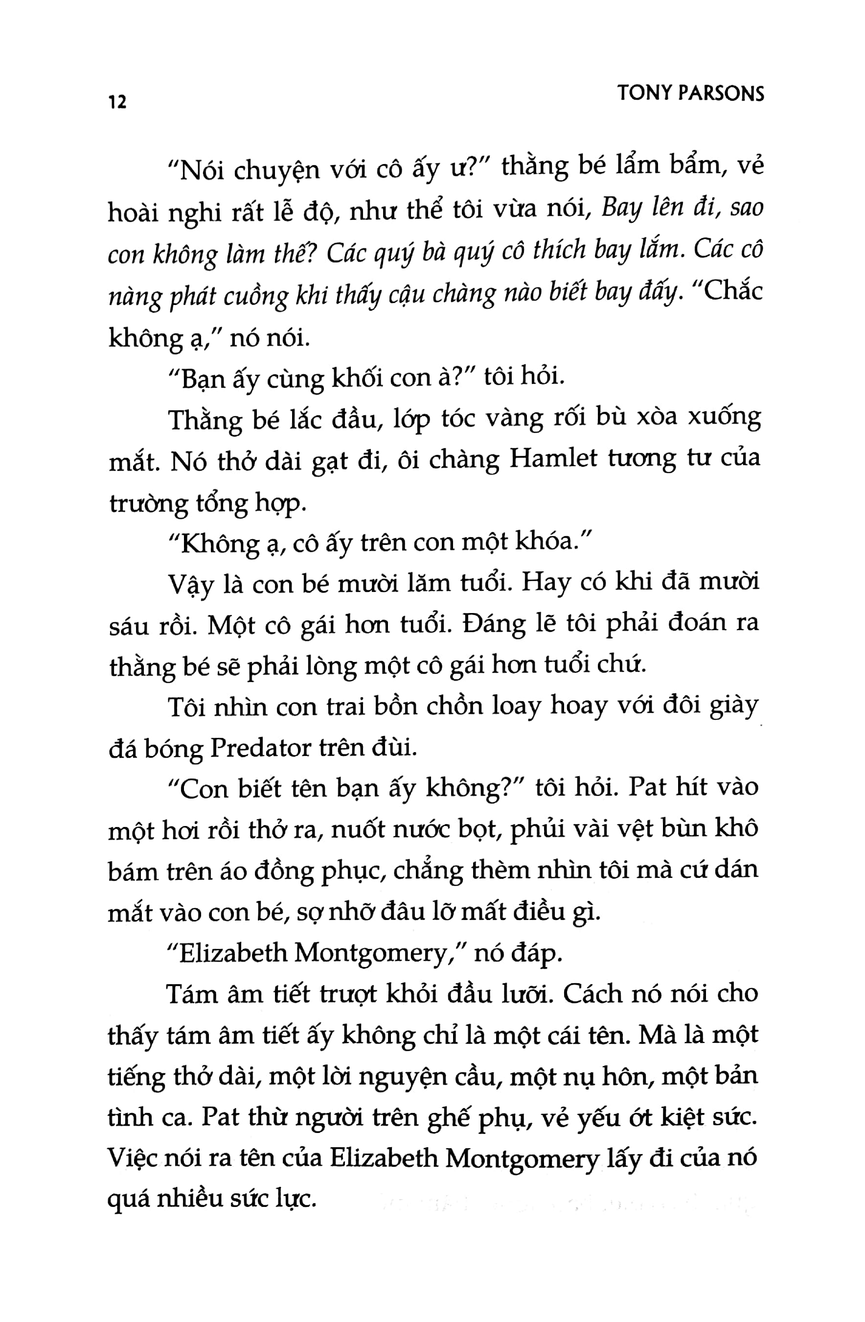 khi đàn ông trưởng thành (phần cuối của cha và con) - Ảnh 4