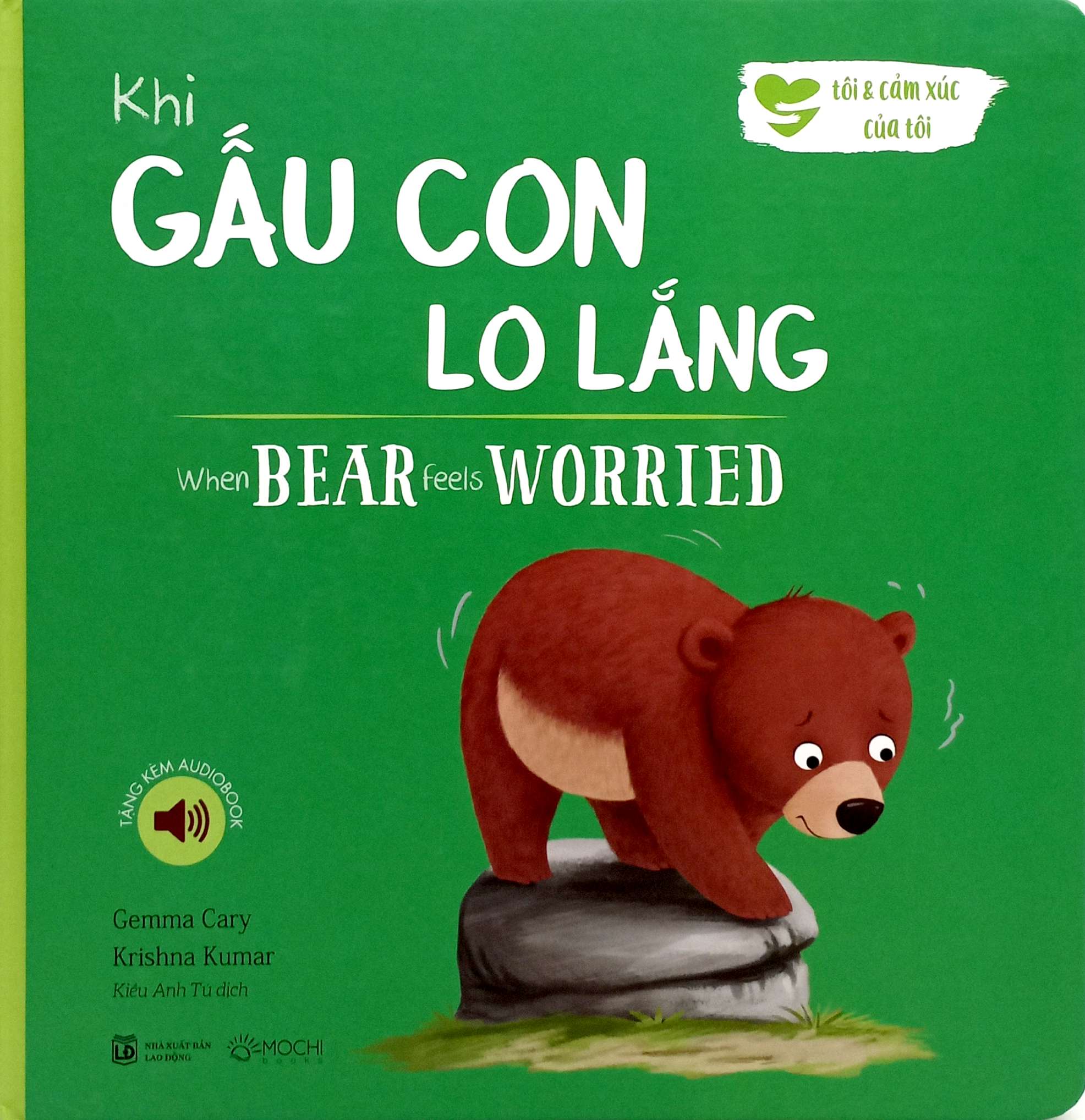 khi gấu con lo lắng - when bear feel worried (song ngữ anh-việt) - Ảnh 2